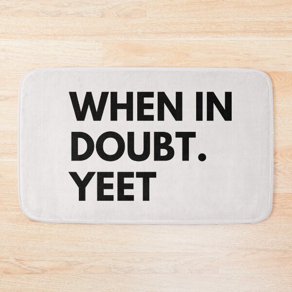 Item preview, Copy of when in doubt designed and sold by Screwnut.