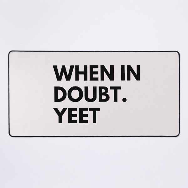 Item preview, Copy of when in doubt designed and sold by Screwnut.