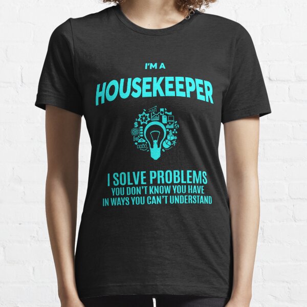 Housekeeper Geschenke Merchandise Redbubble