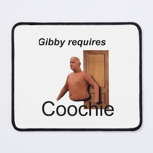 Item preview, Gibby Requires Coochie      designed and sold by GideonMeadows.