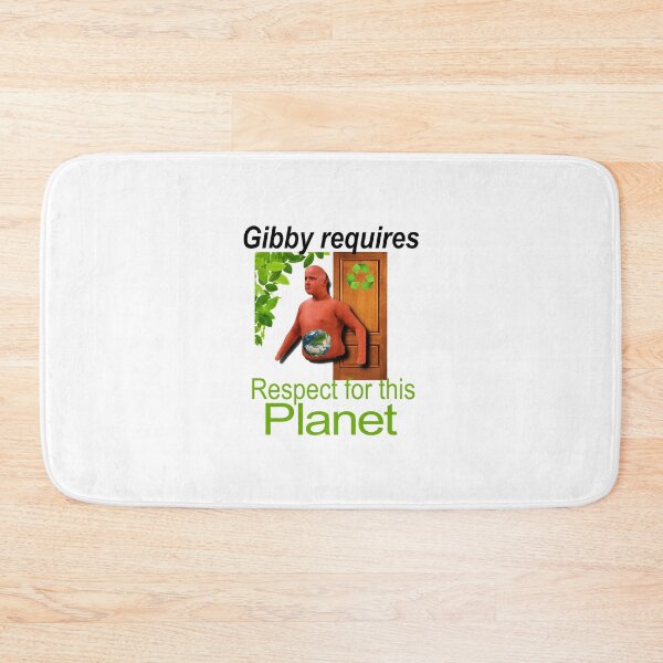 Item preview, Gibby Requires Respect For This Planet Funny   designed and sold by GideonMeadows.