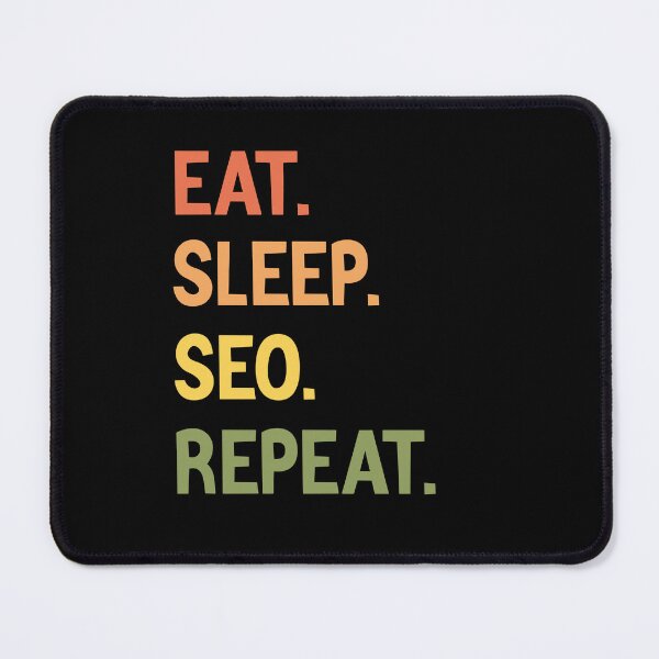 Item preview, Eat Sleep Seo Repeat Funny Expert Specialist Marketer designed and sold by medbdj.