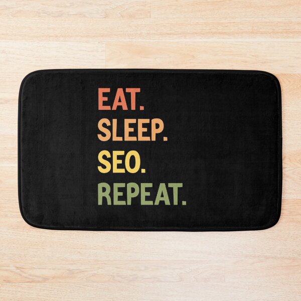 Item preview, Eat Sleep Seo Repeat Funny Expert Specialist Marketer designed and sold by medbdj.