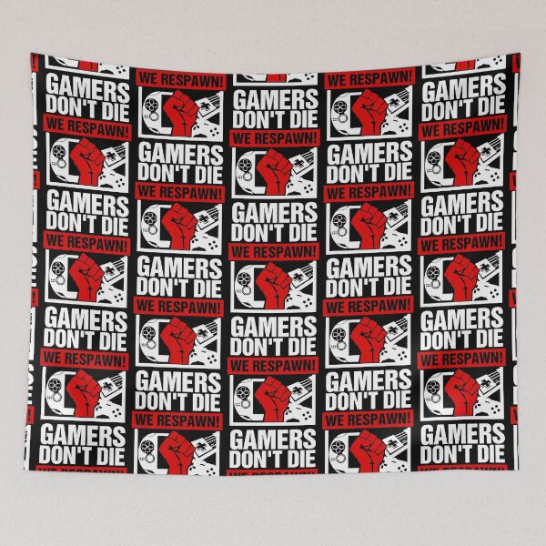 Item preview, Gamers Don't Die. We Respawn designed and sold by T-TEES Clothing.
