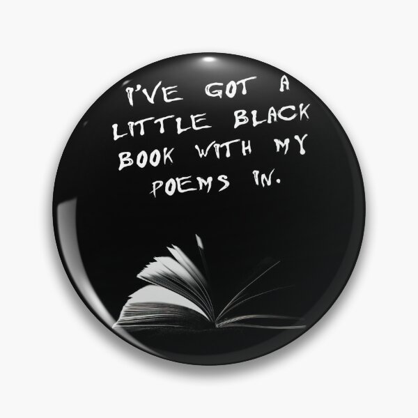 Item preview, I've got a little black book with my poems in designed and sold by OttilieMurray.