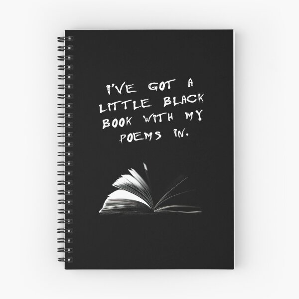 Item preview, I've got a little black book with my poems in designed and sold by OttilieMurray.