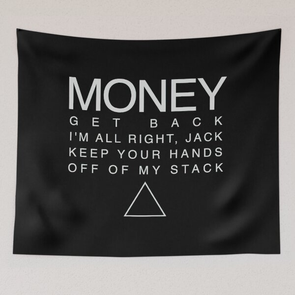 Item preview, Money, get back. I'm all right, Jack designed and sold by OttilieMurray.