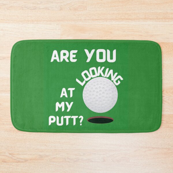 Item preview, Are you looking at my putt? designed and sold by Hammy97.