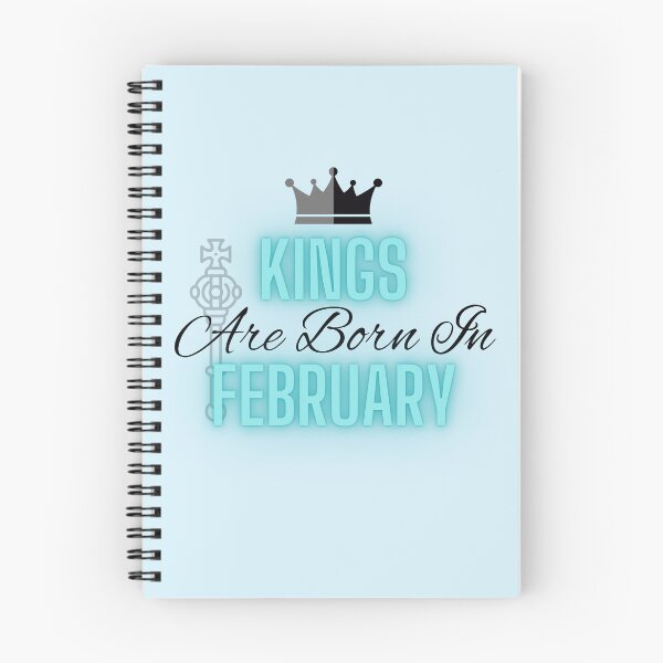 Item preview, Kings are born in February - Quote designed and sold by SemDesigns1.