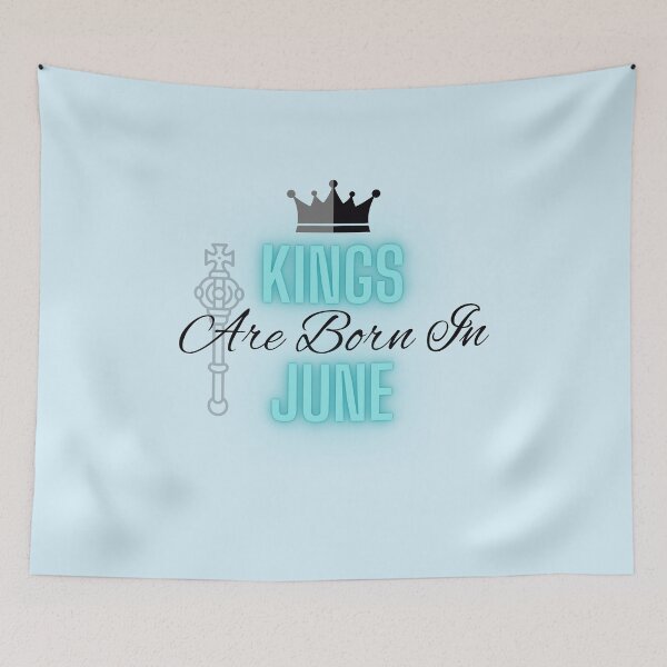 Item preview, Kings are born in June - Quote designed and sold by SemDesigns1.