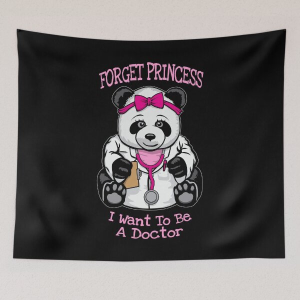Item preview, Forget Princess I Want To Be A Doctor Cute Panda Girl designed and sold by GrandeDuc.