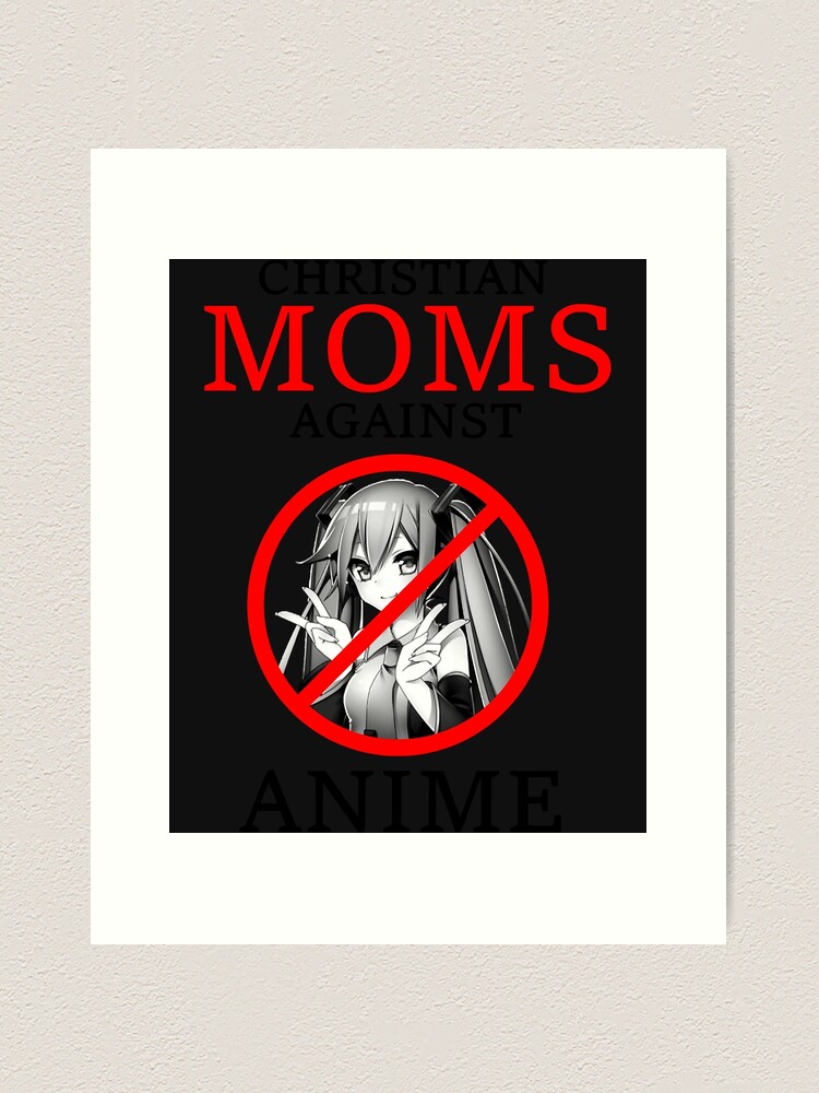 Christian Moms Against Anime 