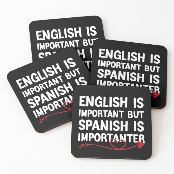 Item preview,  English Is Important But Spanish Is Importanter Funny Spanish Teacher designed and sold by medbdj.