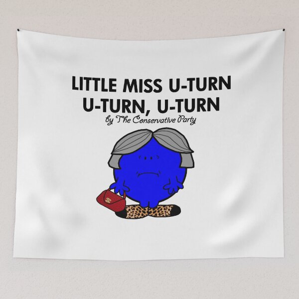 Item preview, LITTLE MISS U-TURN, U-TURN, U-TURN - THERESA MAY - CONSERVATIVE PARTY designed and sold by prezziefactory.