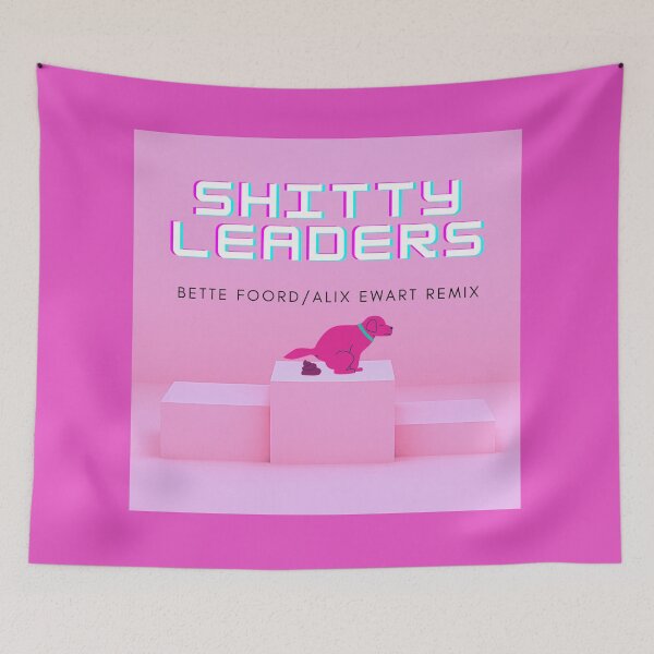 Item preview, Shitty Leaders Remix designed and sold by BetteFoord.