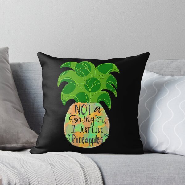 Item preview, Not A Swinger I Just Like Pineapples designed and sold by loat904.