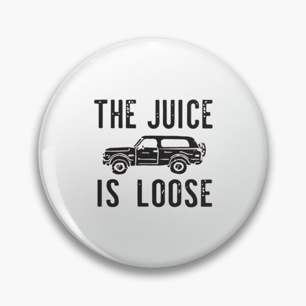 Item preview, THE JUICE IS LOOSE designed and sold by TunSiva.