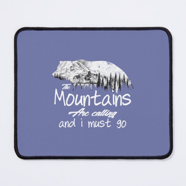 Item preview, The mountains are calling and i must go designed and sold by TunSiva.