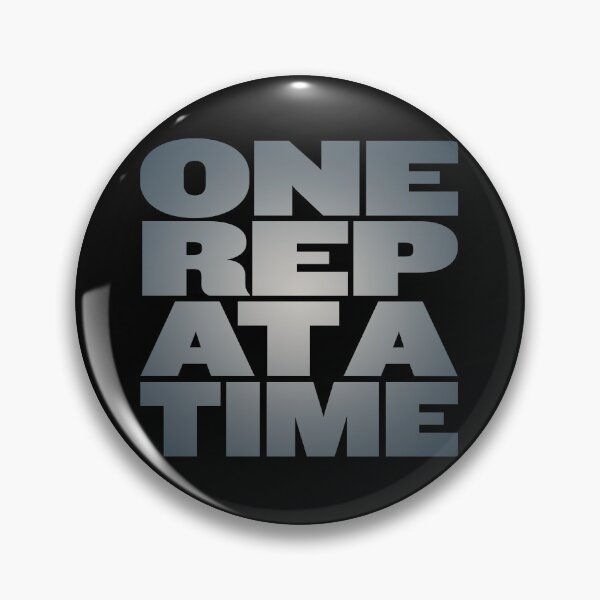 Item preview, One rep at a time v.1 designed and sold by x1brett.