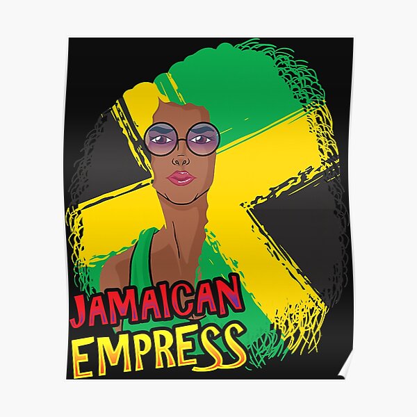 "Jamaican Empress Queen Afro Jamaica Flag Black Women" Poster for Sale