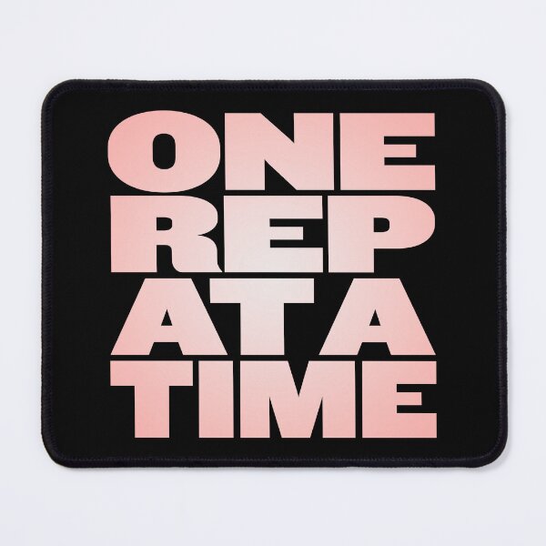 Item preview, One rep at a time v.4 designed and sold by x1brett.
