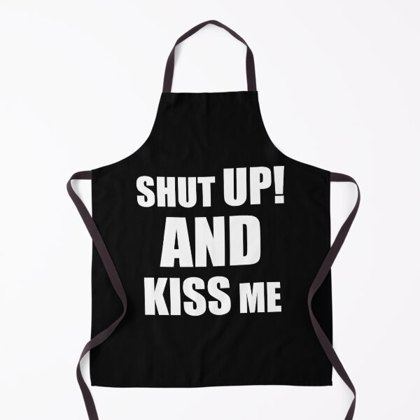Item preview, SHUT UP AND KISS ME designed and sold by GAMBATAP.
