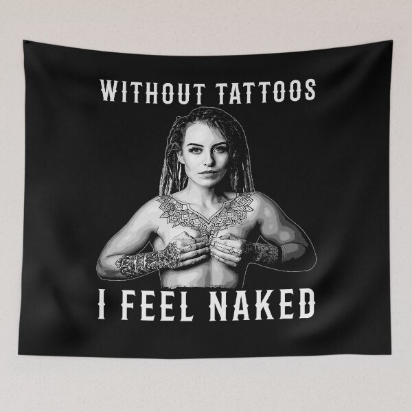 Item preview, Without Tattoos, Tattoo Pride, Funny Tattoo Design designed and sold by Proverbial Wisdom Design.