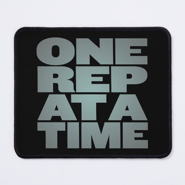 Item preview, One rep at a time v.7 designed and sold by x1brett.