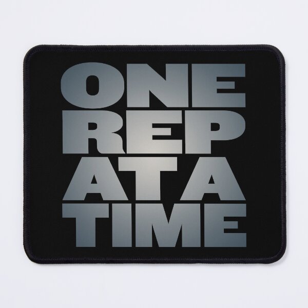 Item preview, One rep at a time v.8 designed and sold by x1brett.