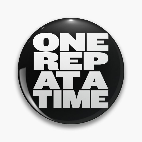 Item preview, One rep at a time v.9 designed and sold by x1brett.