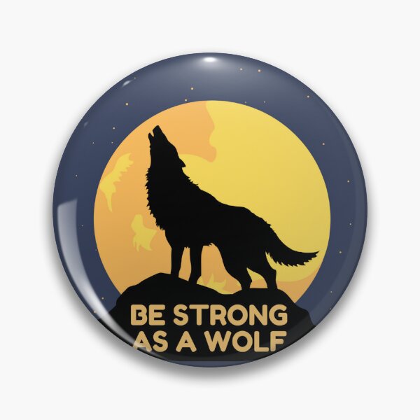 Item preview,  Be strong as a wolf designed and sold by PaulGoldStore.