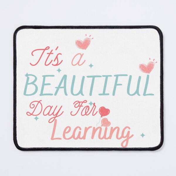 Item preview, It's A Beautiful Day For Learning designed and sold by RachodShop.