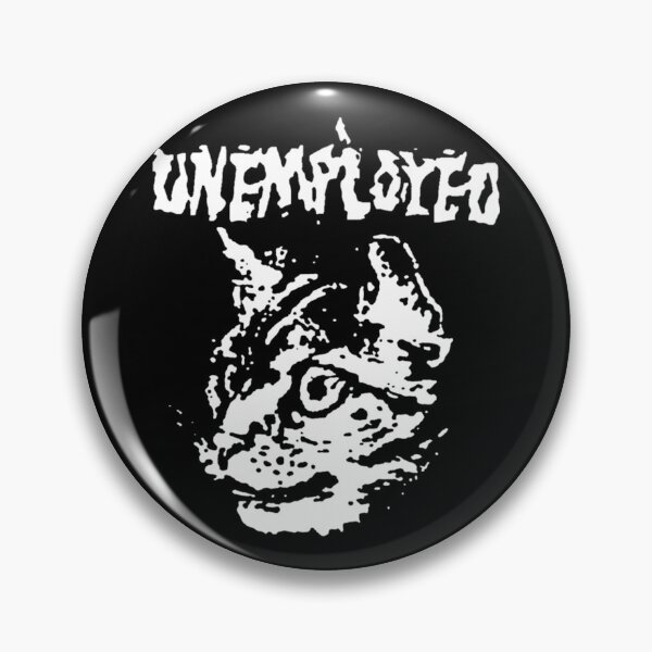 Item preview, Unemployed   designed and sold by EirlysHoward2.