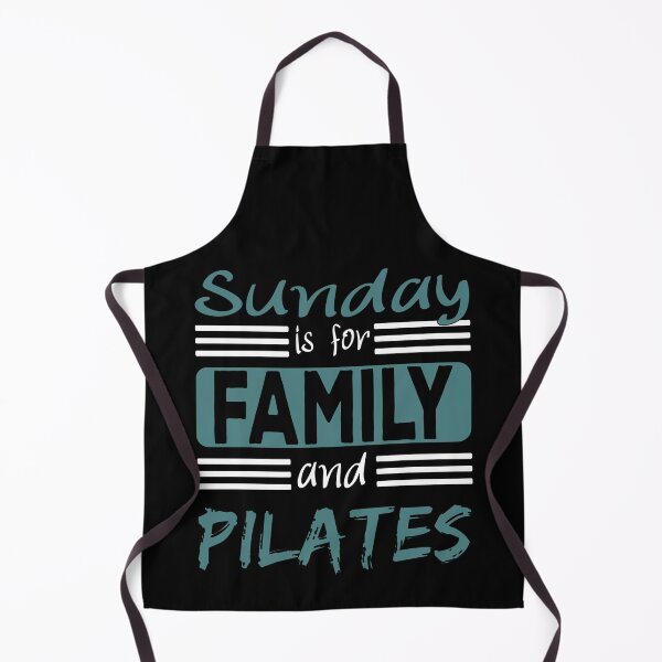 Item preview, Sunday Is For Family And Pilates Saying designed and sold by Merchandiser099.