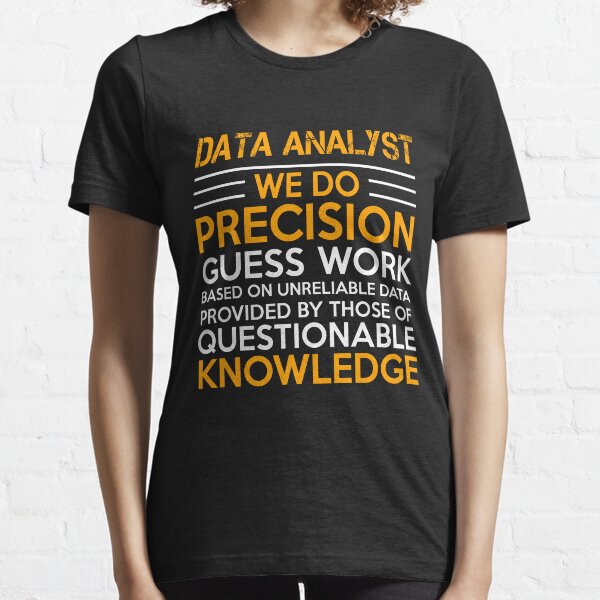 DATA ANALYST LATEST DESIGN 2017 Essential T-Shirt