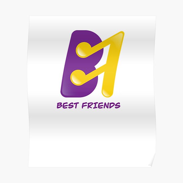 Best Friends Logo Bf Poster For Sale By Noora5 Redbubble