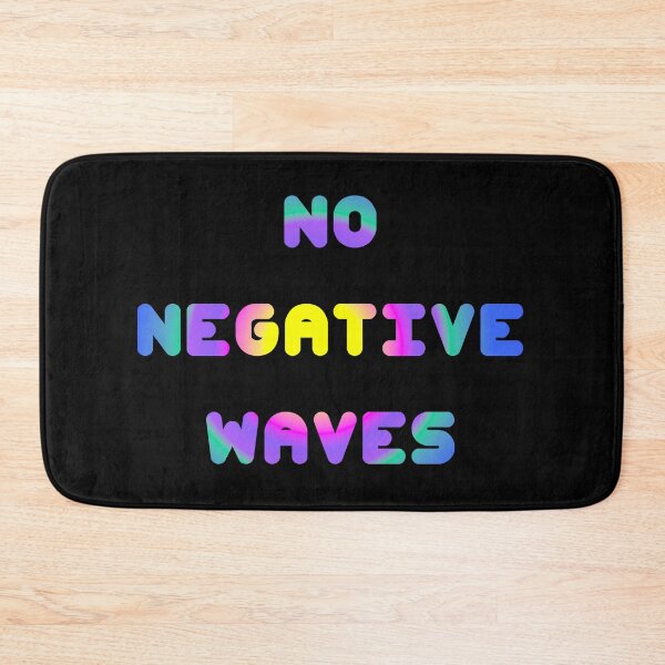 Item preview, No Negative Waves designed and sold by Brad Chambers.
