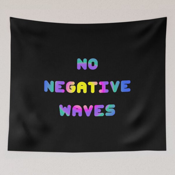 Item preview, No Negative Waves designed and sold by Brad Chambers.