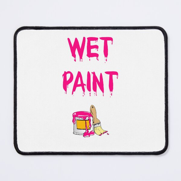 Item preview, WET PAINT designed and sold by DomGDesign.