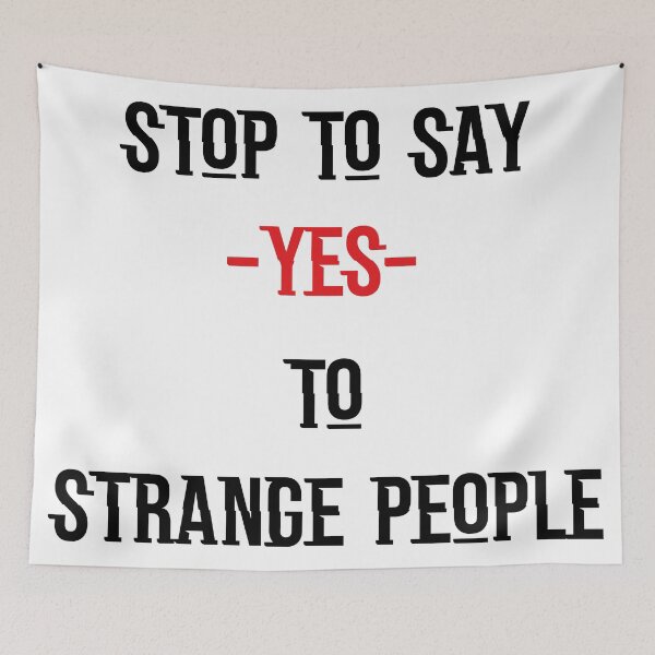 Item preview, stop to say yes to trange people designed and sold by azircollection.