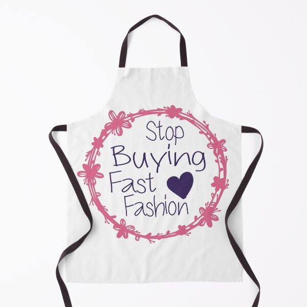 Item preview, Stop Buying Fast Fashion designed and sold by medbdj.
