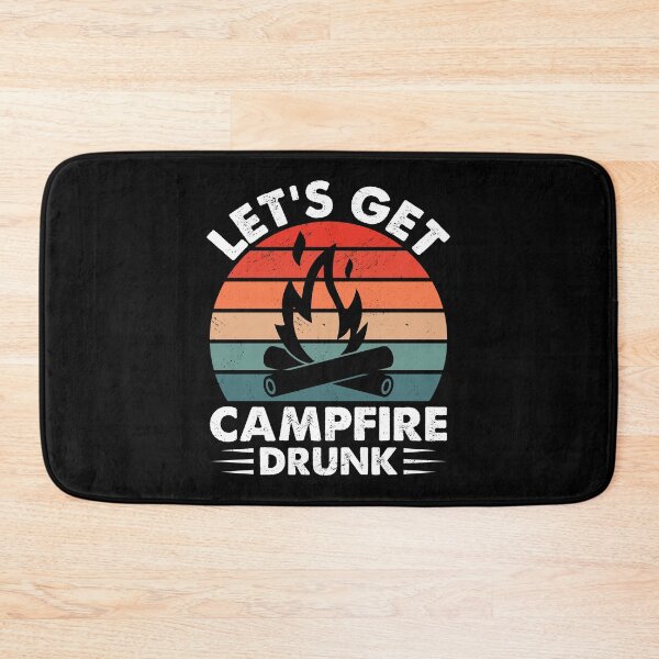 Artikelvorschau, Let's Campfire Drunk Beer Lover Alcoholic Camper Lagerfeuer entworfen und verkauft von haselshirt.