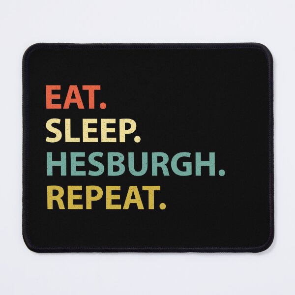 Item preview, Eat. Sleep. Hesburgh. Repeat. designed and sold by FunnyClever.