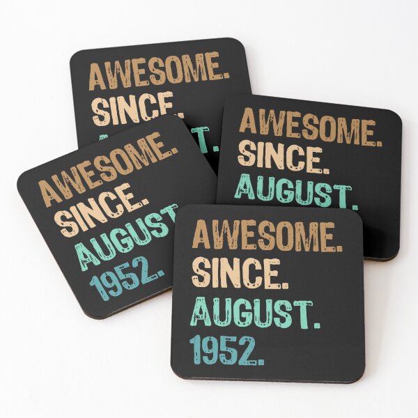 Item preview, Awesome Since August 1952 designed and sold by maxarus.
