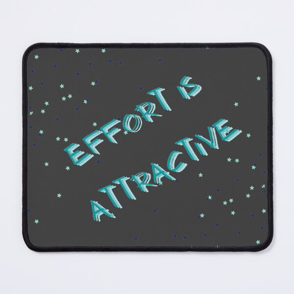 Item preview, Effort is Attractive designed and sold by Glorious-Goods.