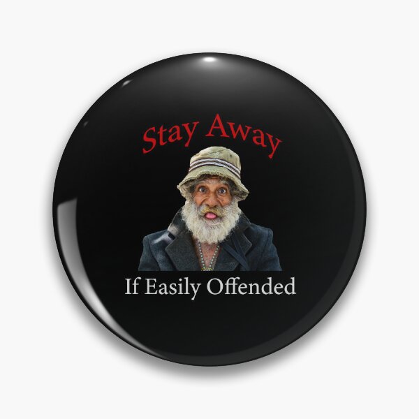 Item preview, Stay Away If Easily Offended designed and sold by Paul Thompson Photography.