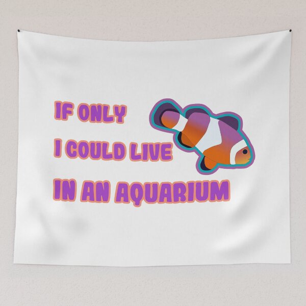Item preview,  Aquarium Hobbyist:if only i could live in an aquarium designed and sold by Neylou-Art.