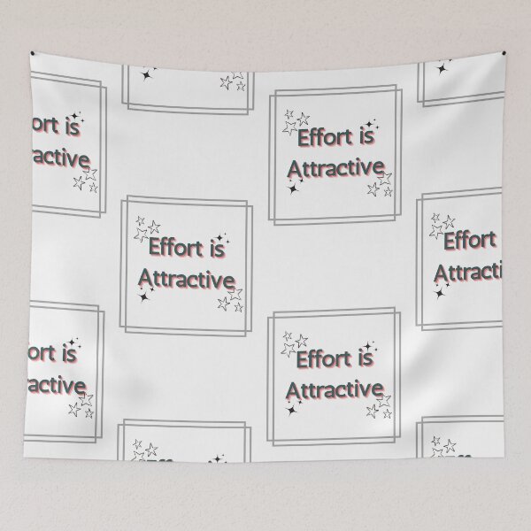 Item preview, Effort is Attractive designed and sold by Glorious-Goods.