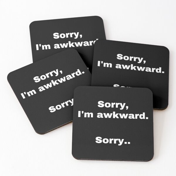Item preview, Sorry I'm awkward sorry designed and sold by StriderDesigns.
