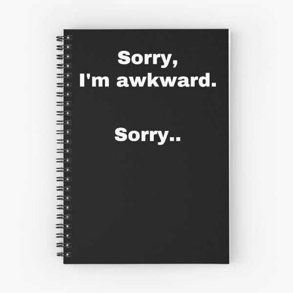 Item preview, Sorry I'm awkward sorry designed and sold by StriderDesigns.